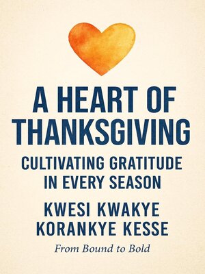 cover image of A Heart of Thanksgiving